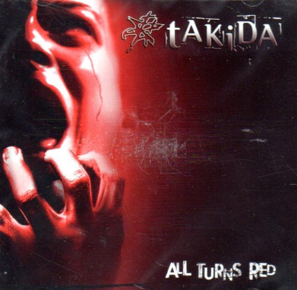 Takida - All Turns Red